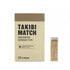 TAKIBI MATCH